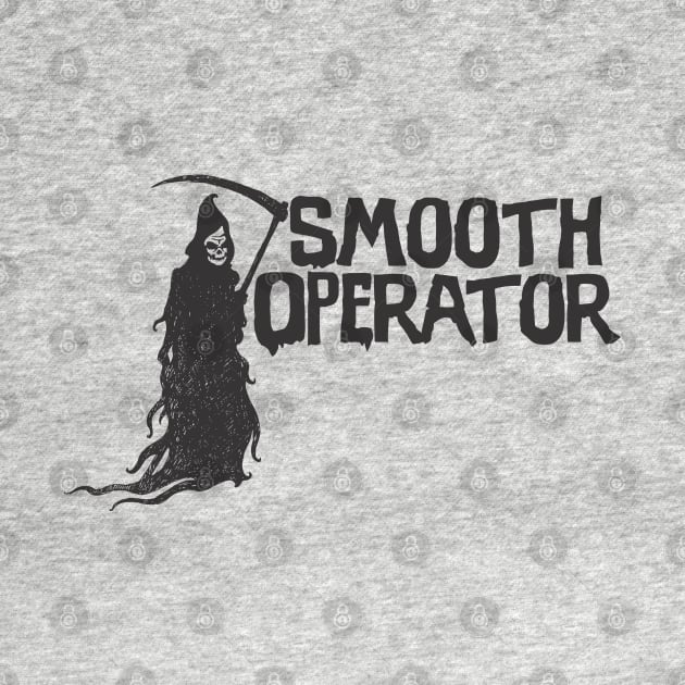 Smooth Operator by ZombieNinjas